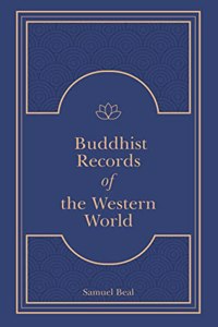 Si-Yu-Ki Buddhist Records Of The Western World (2 Volumes In 1) Translated From The Chinese Of Hiuen Tsiang Ad 629 (Inlcudes A Sketch Map)