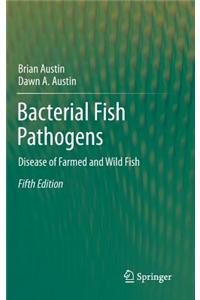 Bacterial Fish Pathogens