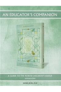 Educator's Companion to the Koren Children's Siddur