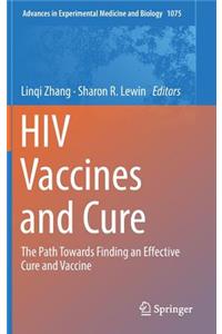 HIV Vaccines and Cure