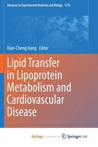 Lipid Transfer in Lipoprotein Metabolism and Cardiovascular Disease