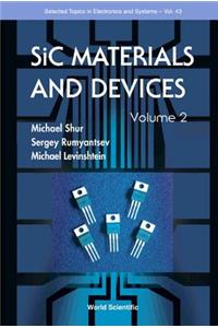 Sic Materials and Devices - Volume 2