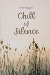 Chill of Silence