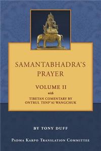 Samantabhadra's Prayer Volume II