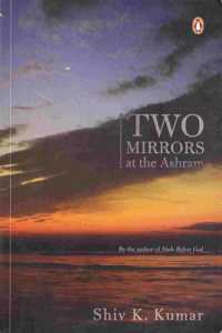 Two Mirrors At The Ashram