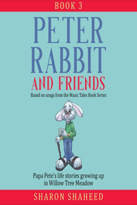 Peter Rabbit and Friends, Book 3