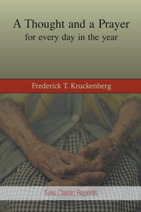 A Thought and a Prayer of Every Day of the Year