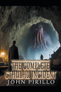 Complete Cthulhu Incident+