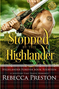 Stopped By The Highlander