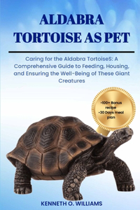 Aldabra Tortoise as Pet