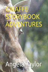 Giraffe Storybook Adventures
