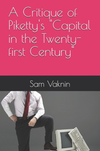 A Critique of Piketty's 