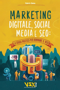 Marketing Digitale, Social Media e SEO