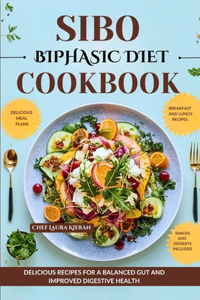 Sibo Biphasic Diet Cookbook