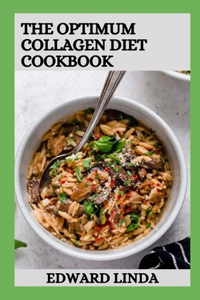 Optimum Collagen Diet Cookbook
