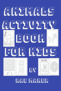 Animals Activity Book for Kids