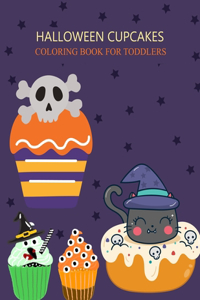 Halloween Cupcakes Coloring Book For Toddlers