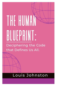 The Human Blueprint