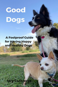 Good Dogs