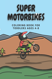 Super Motorbikes