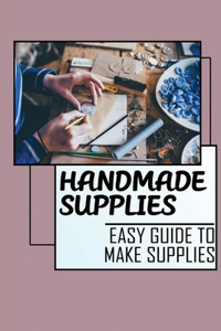 Handmade Supplies