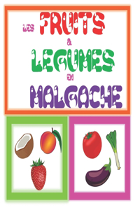 Les fruits & Legumes en malgache