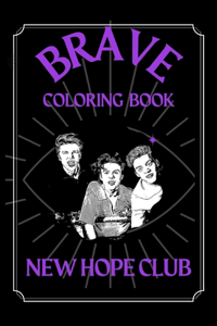 New Hope Club Brave Coloring Book