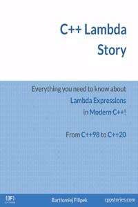 C++ Lambda Story
