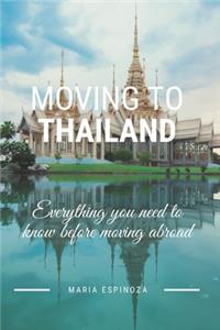 Moving To Thailand