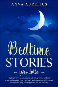 Bedtime Stories for Adults