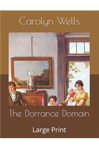 The Dorrance Domain: Large Print