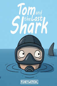 Tom and The Last Shark