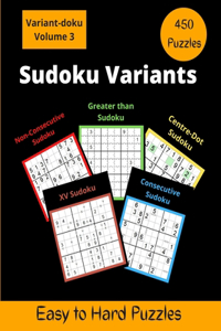 Sudoku Variants Volume 3