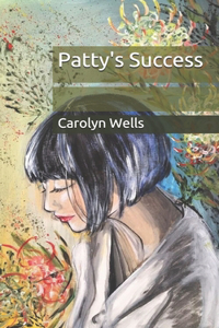 Patty's Success