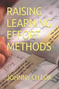 Raising Learning Effort Methods