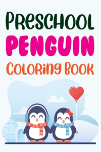 Preschool Penguin Coloring Book