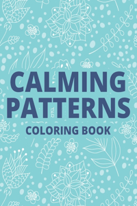 Calming Patterns Coloring Book