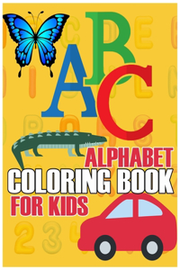 ABC Alphabet Coloring Book For Kids