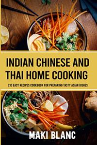 Indian Chinese And Thai Home Cooking