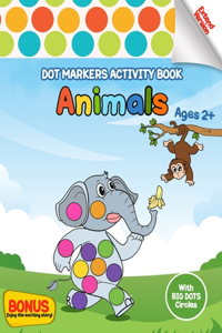 Dot Markers Activity Book Animals