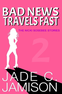 Bad News Travels Fast