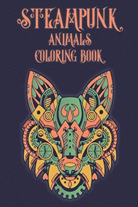 Steampunk Animals Coloring Book