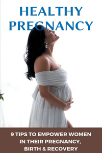 Healthy Pregnancy