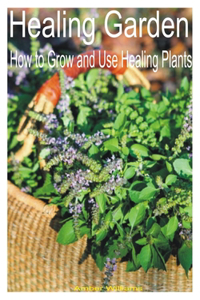 Healing Garden