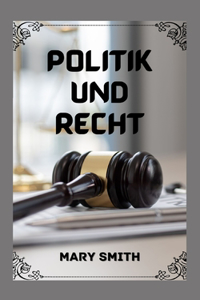 Politik und Recht