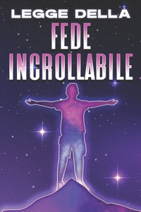 Legge Della Fede Incrollabile