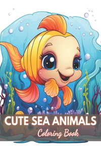 Cute Sea Animals Coloring Book for Kids