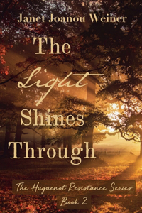 Light Shines Through