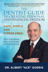 Dentist Guide to Creating Personal and Financial Freedom