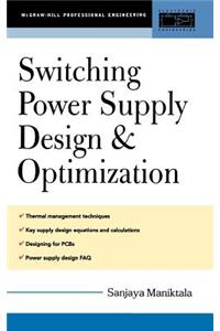 Switching Power Supply Design and Optimization